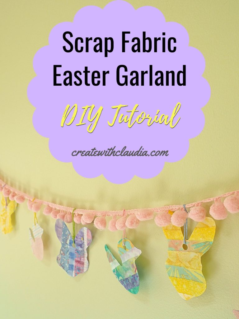 Easter Garland made with fabric created by using scraps and Mod Podge. createwithclaudia - #easter #craft