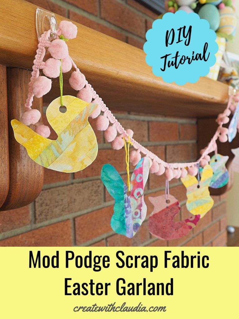 Easter Garland made with fabric created by using scraps and Mod Podge. createwithclaudia - #easter #craft