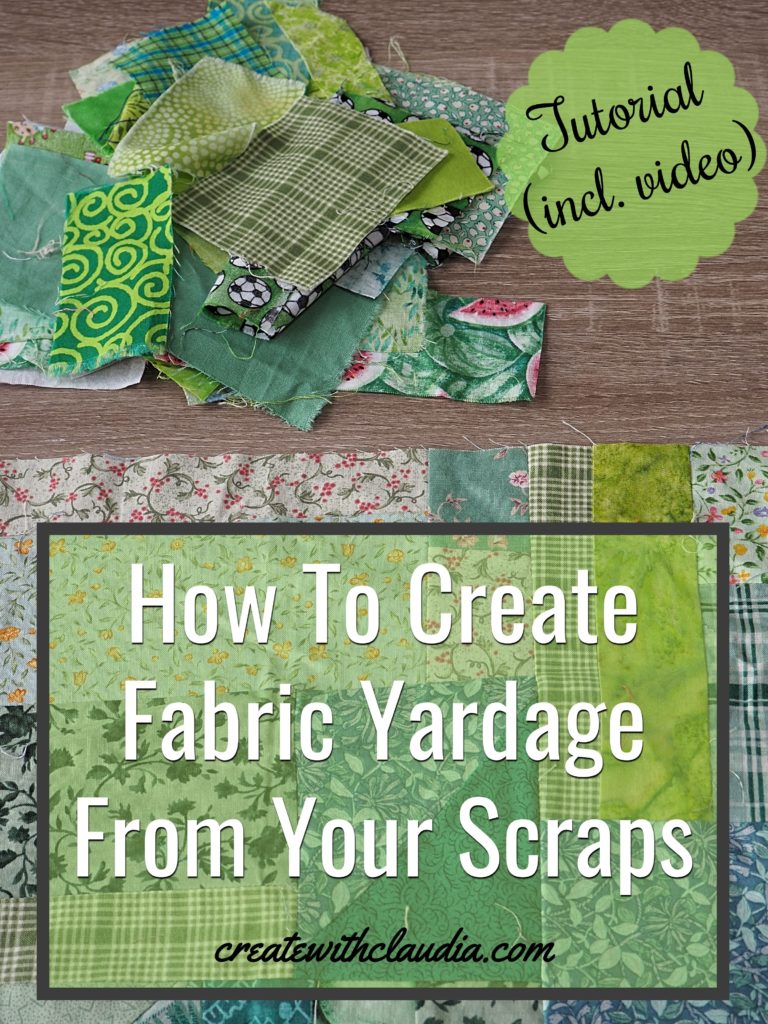 DIY tutorial on how to create fabric yardage out of scrap fabric pieces. createwithclaudia.com