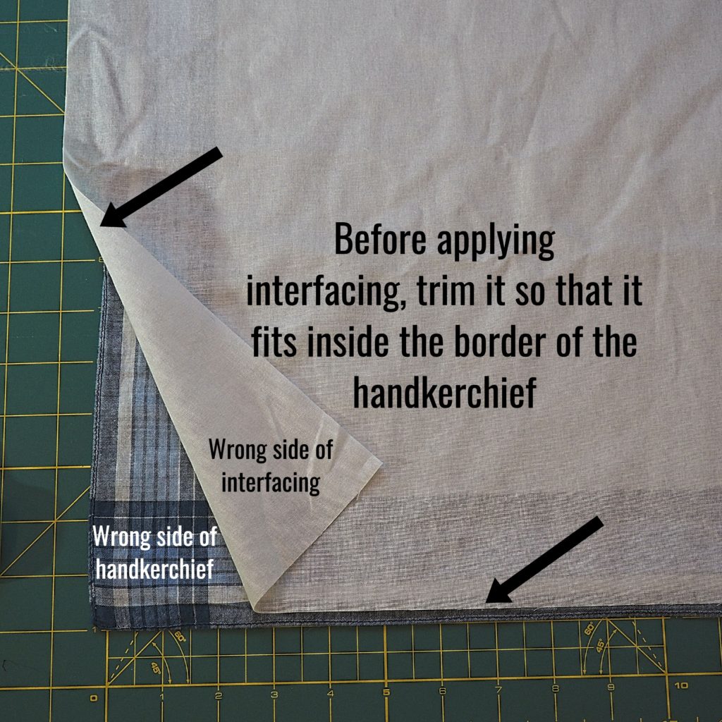 Applying interfacing to handkerchief