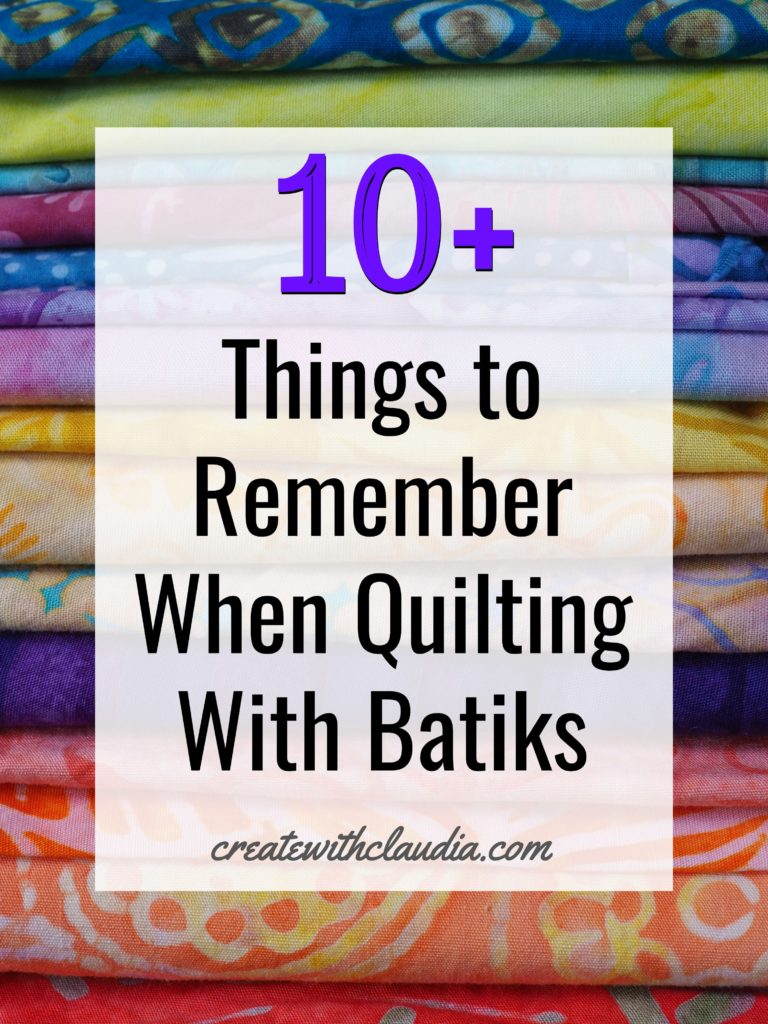 10 Tips for Quilting with Batik Fabric