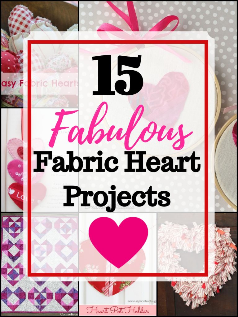 15 Fabulous Fabric Heart Projects for Valentine's Day