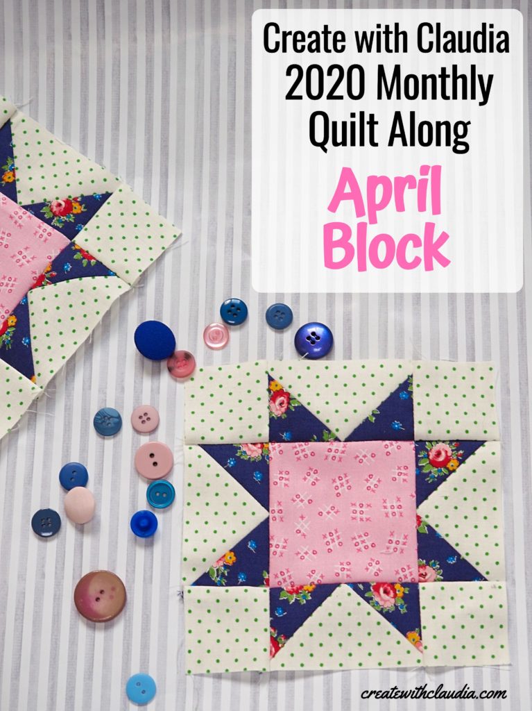 April Mystery Block Instructions for the 2020 Create with Claudia Mystery Quilt Along